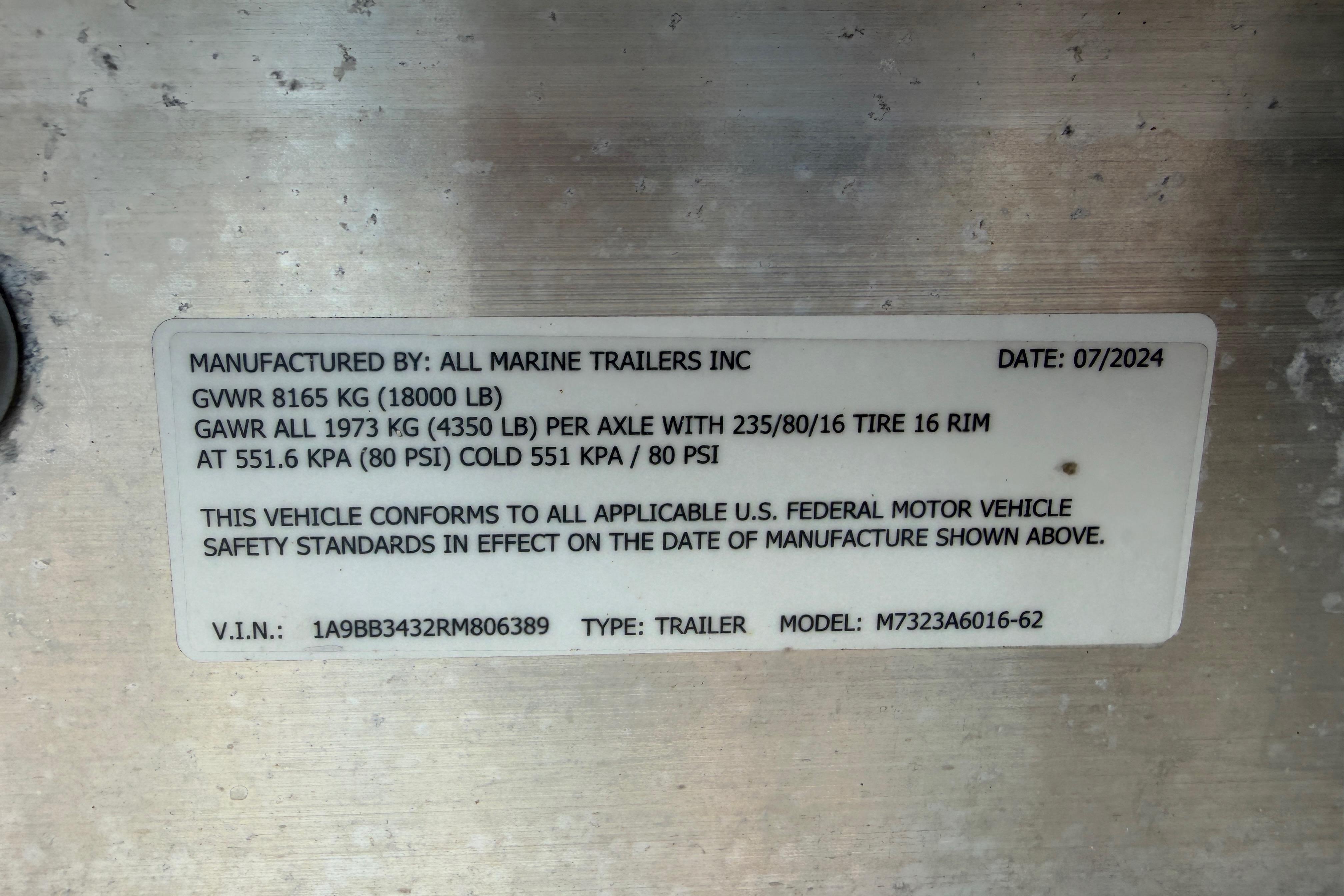 Label on a trailer manufactured by All Marine Trailers Inc, dated 07/2024.