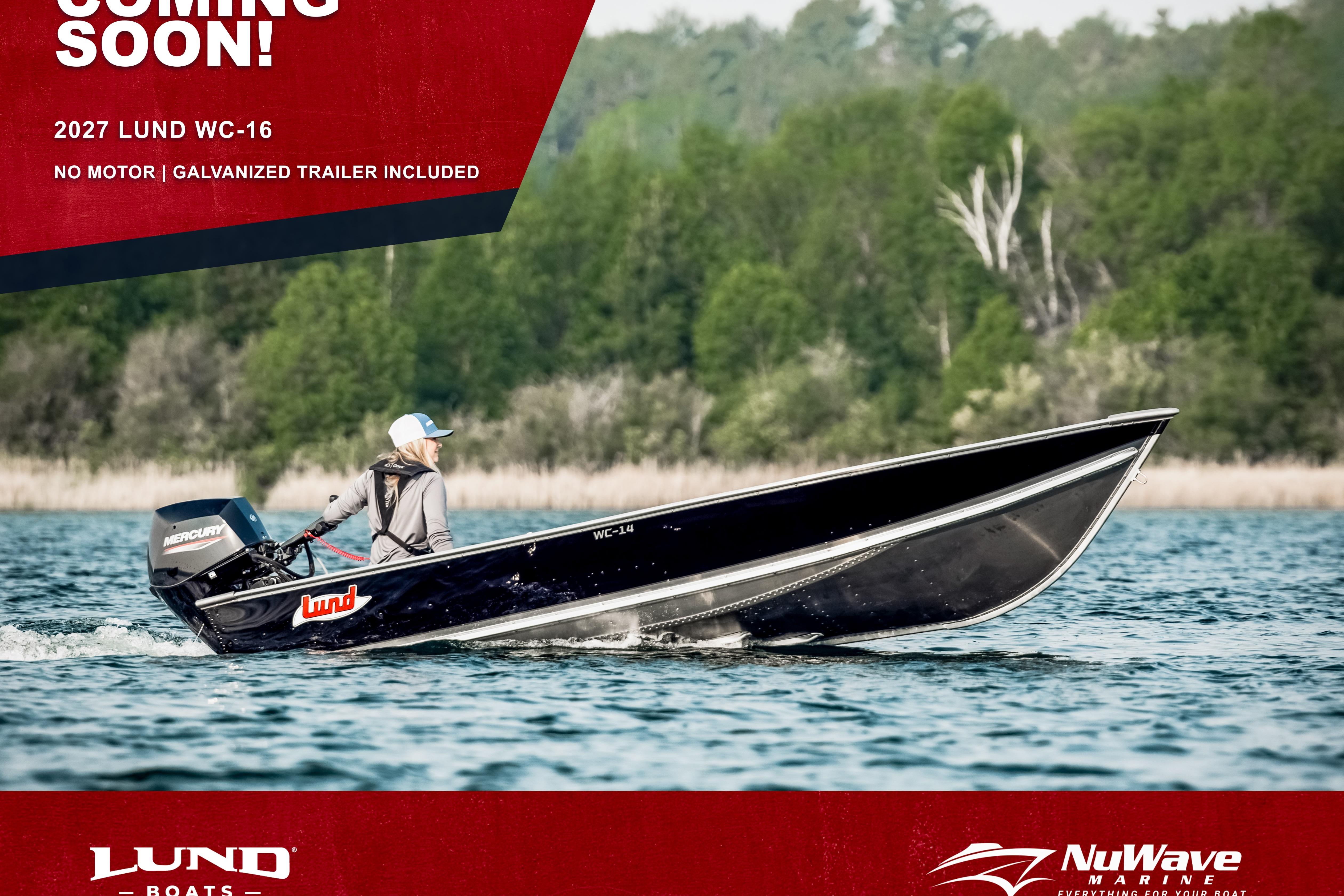 2027 Lund WC-16 boat on water, no motor, galvanized trailer included.