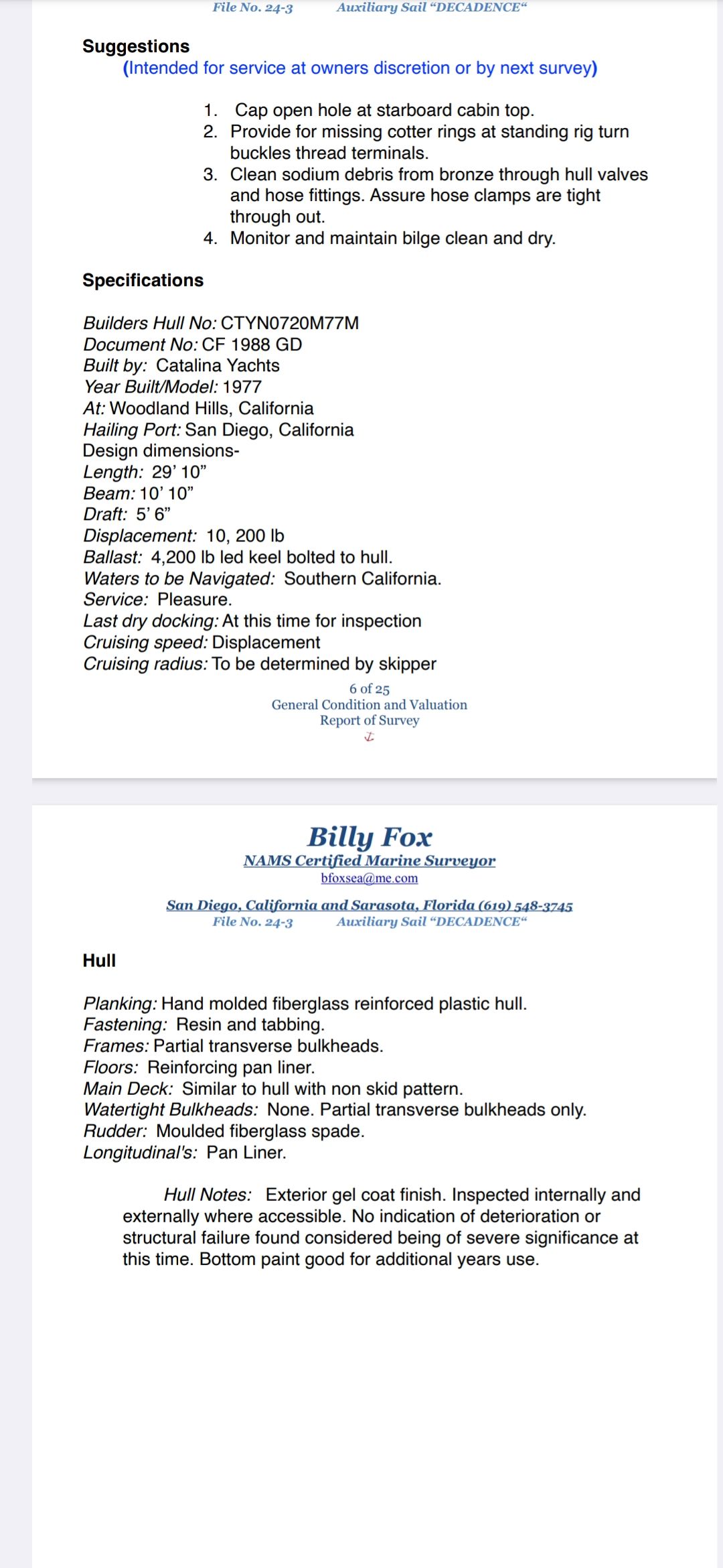 Condition report for a 1977 Catalina 30 with inspection details and recommendations.