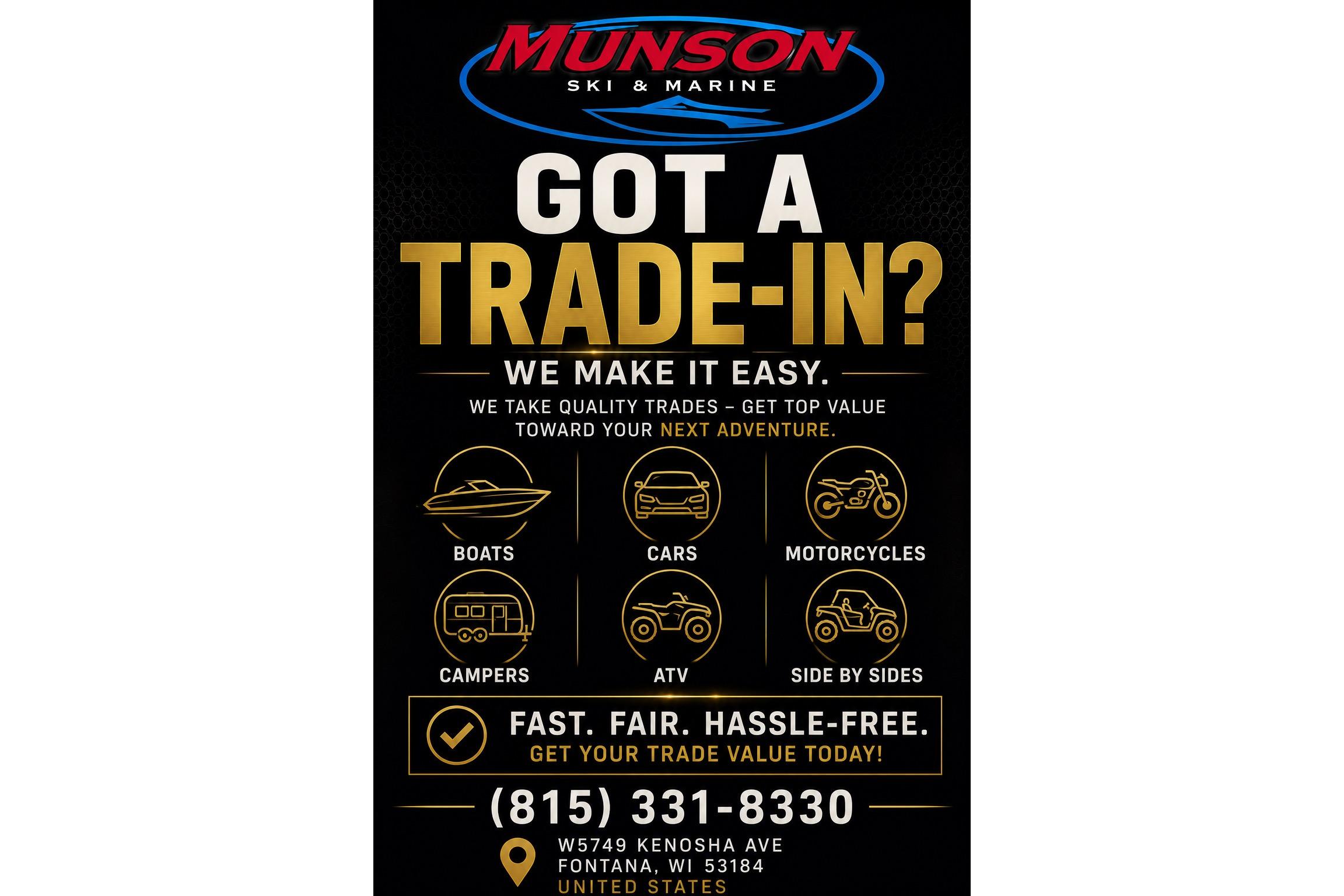 Munson Ski & Marine trade-in ad for boats, cars, motorcycles, campers, ATVs, and side by sides.